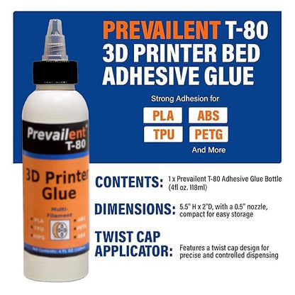3D Printer Glue – Strong 3D Printer Adhesive for PLA, PETG, ABS, TPU & More, Bed Adhesive for Multiple Build Plates, Reduces Warping, Easy Release, 4 fl oz (118ml) - Prevailent T-80