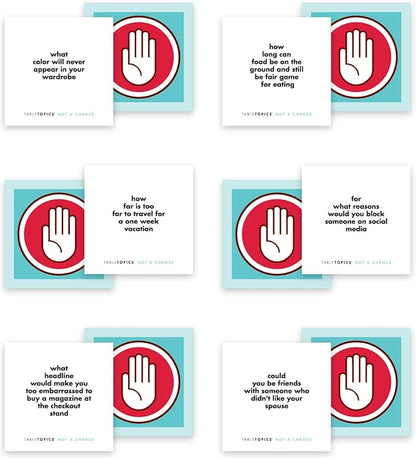 TableTopics Not a Chance to Go - 40 Fun-Filled Conversation Starter Cards to Play with Adult Friends, Amusing Questions About Personal Boundaries, Great for Game Night and Road Trips