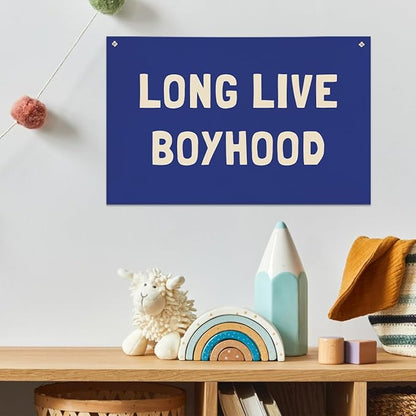Long Live Boyhood Banner, Boys Room Decor, Canvas Banner Wall Hanging Flag Decor for Nursery Playroom Toddler Room