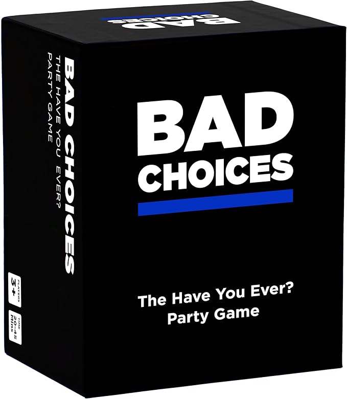 BAD CHOICES Party Game - The Have You Ever? Game - Hilarious Adult Card Game for White Elephant Parties and Board Games Night with Your Friends
