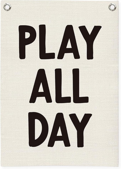 Playroom Wall Decor Linen Canvas Banner,Play All Day Wall Hanging Flag Banner for Kids Nursery and Playroom Wall Decor,Stylish Room Decor for Boys and Girls 18x25 Inch