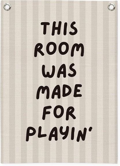 Playroom Decor Wall Banner,This Room Was Made For Playin,Playroom Sign Wall Hanging Banner Flag for Nursery,Playroom,Classroom, 18x25 Inch